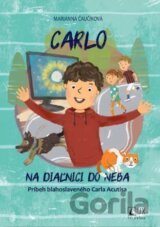 Carlo: Na diaľnici do neba