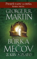 Búrka mečov 2: Krv a zlato