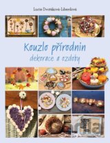 Kouzlo přírodnin