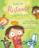 Princezna Rošťanda a záchodová slůvka