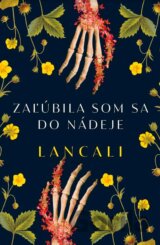 Zaľúbila som sa do nádeje