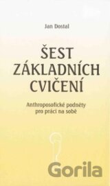 Šest základních cvičení