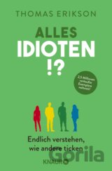 Alles Idioten!