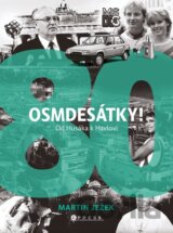 Osmdesátky!