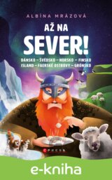 Až na sever!