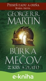 Búrka mečov 2: Krv a zlato