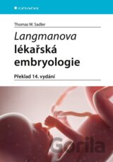 Langmanova lékařská embryologie