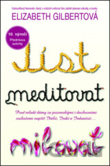 Jíst, meditovat, milovat