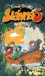 Slávna päťka na úteku