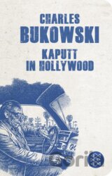Kaputt in Hollywood