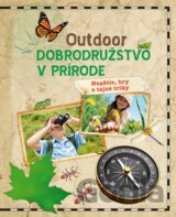 Outdoor - Dobrodružstvo v prírode