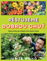 Pěstujeme dobrou chuť