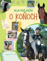 Moja prvá knižka o koňoch