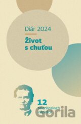 Diár 2024: Život s chuťou