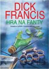 Hra na fanty : detektivní příběh z dostihového prostředí