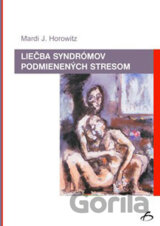 Liečba syndrómov podmienených stresom
