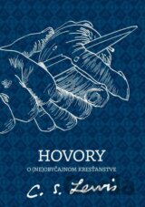 Hovory o (ne)obyčajnom kresťanstve