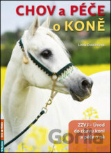 Chov a péče o koně
