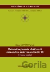 Možnosti zvyšovania efektívnosti ekonomiky a verejnej správy v SR