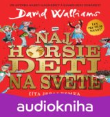Najhoršie deti na svete
