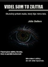 Videl som to zajtra