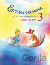 Etická výchova pre 3. ročník základnej školy - pracovné listy
