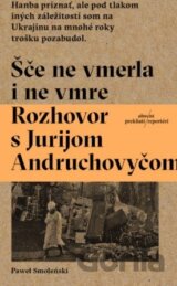 Šče ne vmerla i ne vmre