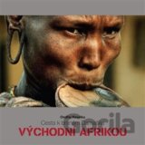 Cesta k branám Damašku východní Afrikou