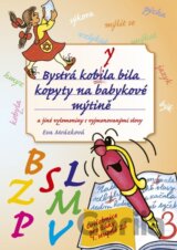 Bystrá kobyla bila kopyty na babykové mýtině