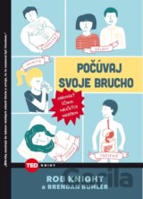 Počúvaj svoje brucho