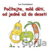 Počítejte, milé děti, od jedné až do deseti