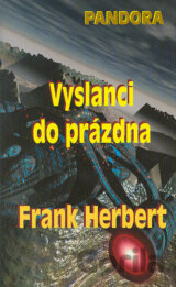 Vyslanci do prázdna