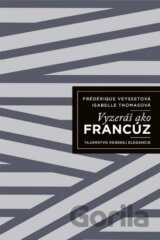 Vyzeráš ako Francúz