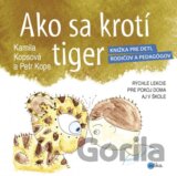 Ako sa krotí tiger