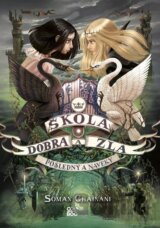 Škola dobra a zla 3