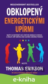 Obklopený energetickými upírmi