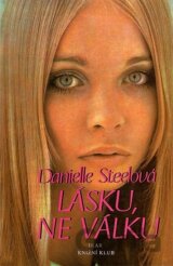 Lásku, ne válku
