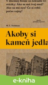 Akoby si kameň jedla
