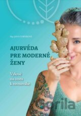 Ajurvéda pre moderné ženy