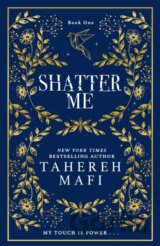 Shatter Me