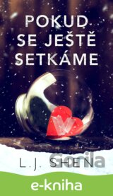 Pokud se ještě setkáme