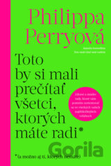 Toto by si mali prečítať všetci, ktorých máte radi