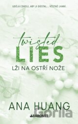Twisted Lies: Lži na ostří nože