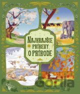 Najkrajšie príbehy o prírode