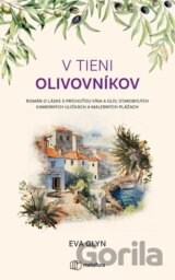 V tieni olivovníkov