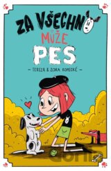 Za všechno může pes