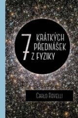 7 krátkých přednášek z fyziky