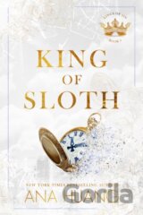 King of Sloth