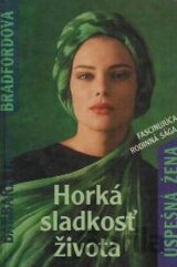 Horká sladkosť života (2)