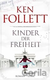 Kinder der Freiheit